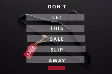 top view of hanger with sale label on black background with dont let this sale slip away illustration clipart