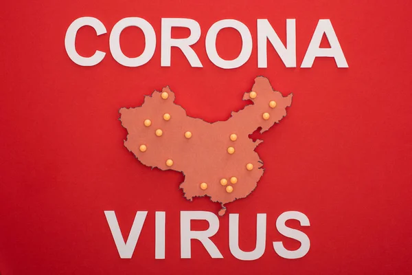 Top View China Map Yellow Push Pins Coronavirus Lettering Red — Stock Photo, Image