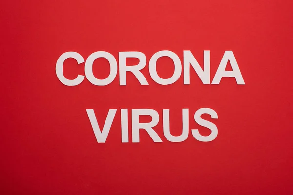 Top Visning Coronavirus Hvide Bogstaver Isoleret Rød - Stock-foto