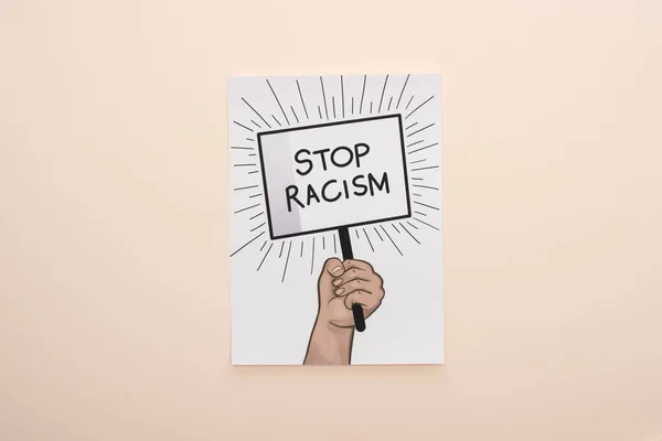 Top View Picture Drawn Hand Stop Racism Placard Beige Background — Stock Photo, Image