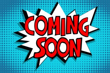 Çizgi roman balon elle çizilmiş yazı - Coming Soon 