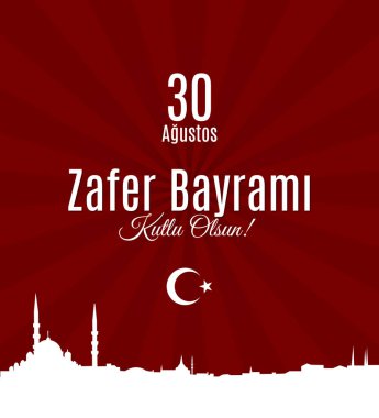 Türkiye bayramı Zafer Bayrami 30 Agustos