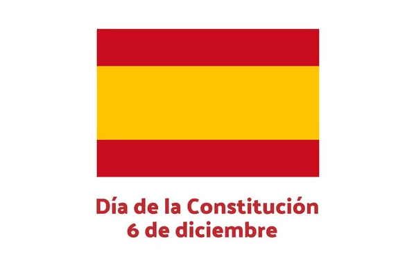 Conceito de Dia da Constituição na Espanha ou Dia de la Constitucion Espanola em espanhol. Modelo para fundo, banner, cartão, cartaz com inscrição de texto. Ilustração do Vector EPS10 —  Vetores de Stock
