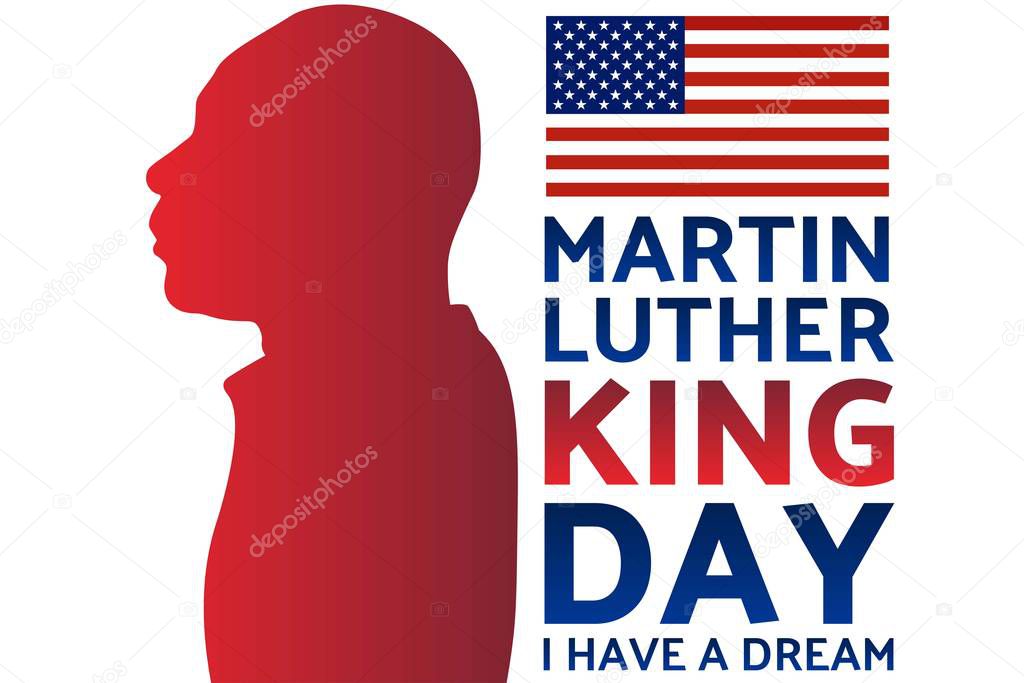 Birthday of Martin Luther King, Jr. MLK Day. Patriotic concept of holiday with silhouette. January 20. Template for background, banner, card, poster with text inscription. Vector EPS10 illustration.