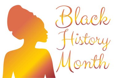 Black History Month concept with silhouette of african girl and beautiful lettering. Template for background, banner, card, poster with text inscription. Vector EPS10 illustration. clipart