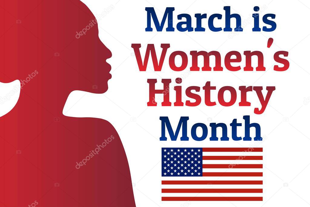Concept of Womens History Month. Template for background, banner, card, poster with text inscription. Vector EPS10 illustration.