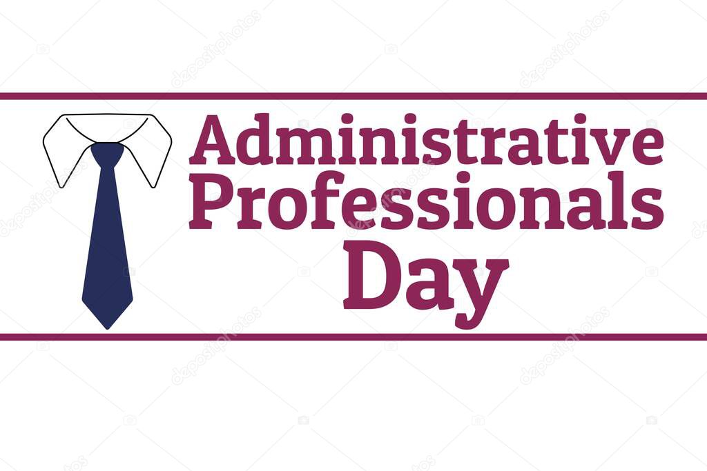 Administrative Professionals Day, Secretaries Day or Admin Day. Holiday concept. Template for background, banner, card, poster with text inscription. Vector EPS10 illustration