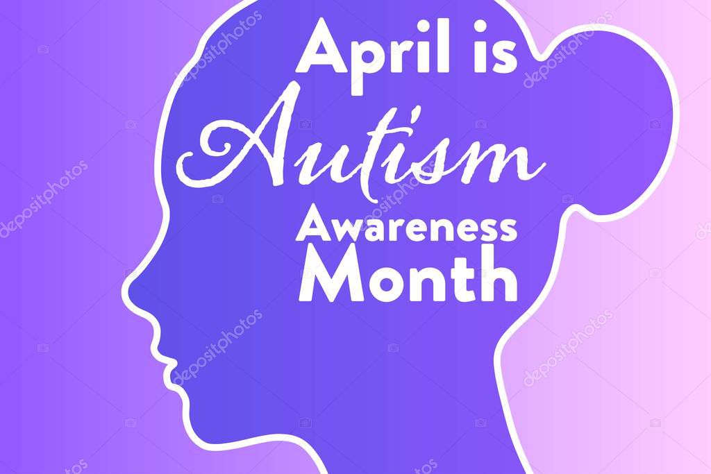 April is Autism Awareness Month. Holiday concept. Template for background, banner, card, poster with text inscription. Vector EPS10 illustration
