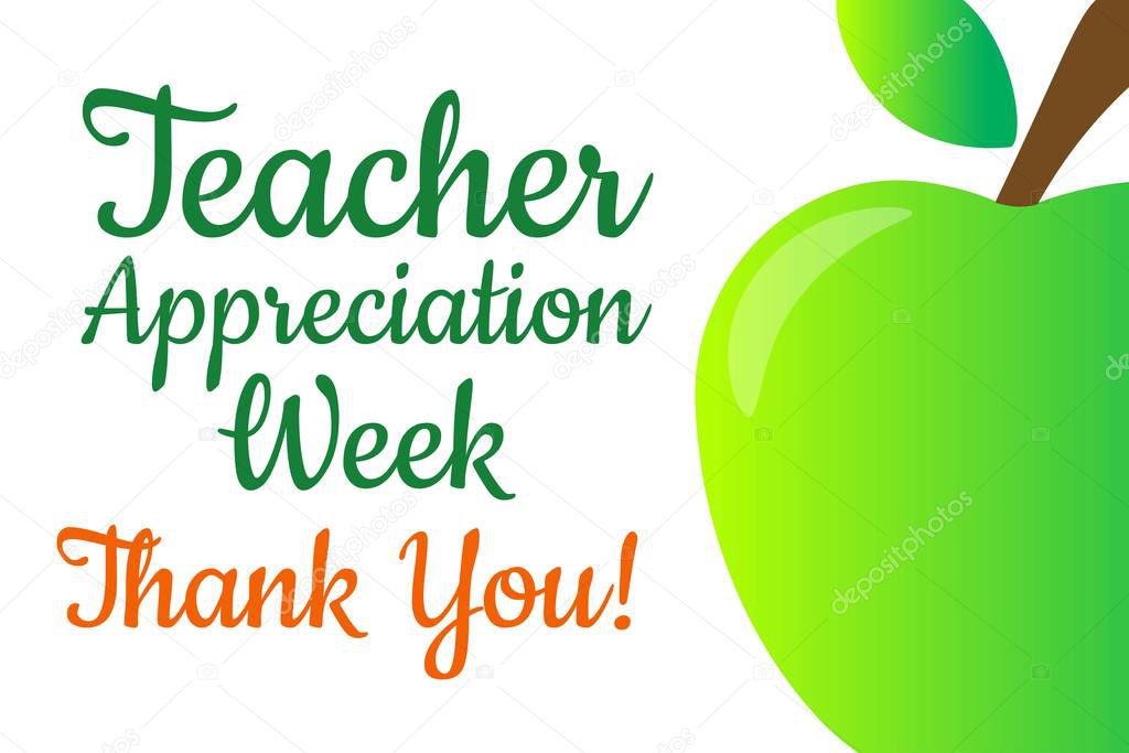 Teacher Appreciation Week. Holiday concept. Template for background, banner, card, poster with text inscription. Vector EPS10 illustration.