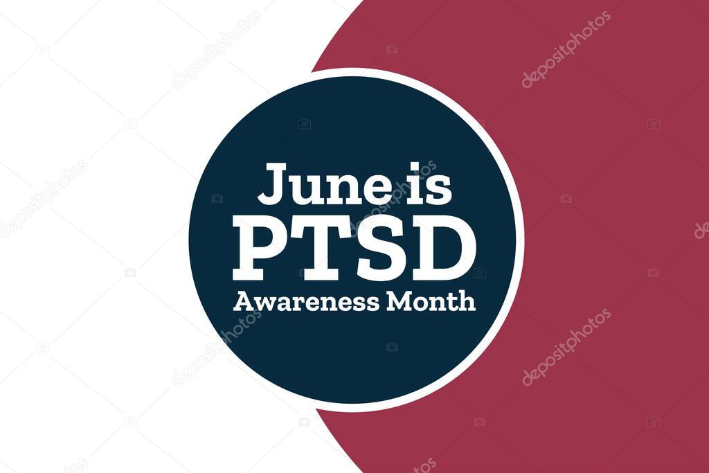 National PTSD Awareness Month concept. June. Template for background, banner, card, poster with text inscription. Vector EPS10 illustration
