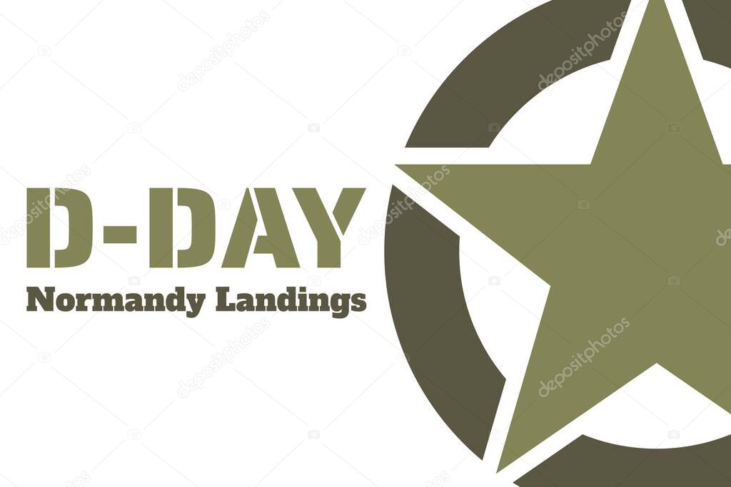 D-Day. Normandy landings concept. Template for background, banner, card, poster with text inscription. Vector EPS10 illustration