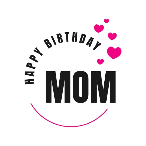 Gelukkige verjaardag moeder een mooie verjaardag wenskaart ontwerp. Vecto — Stockvector