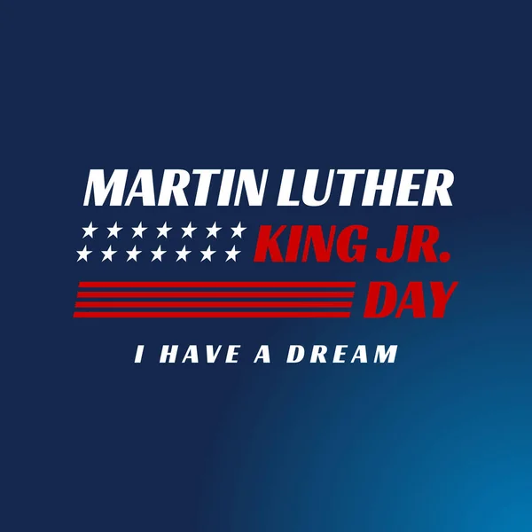 Martin Luther King junior day. S textovkou mám sen. Americký f — Stockový vektor