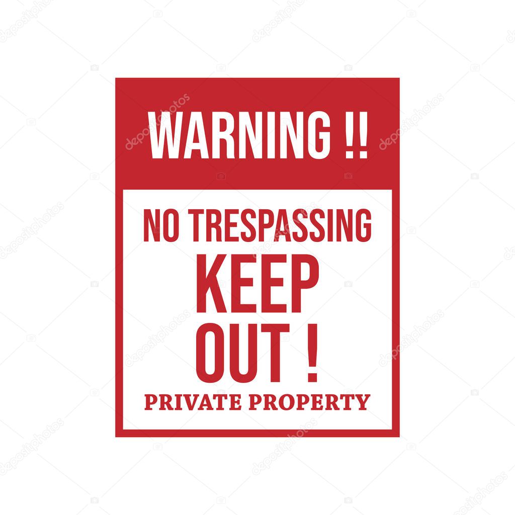 Warning do not enter no trespassing private vector image