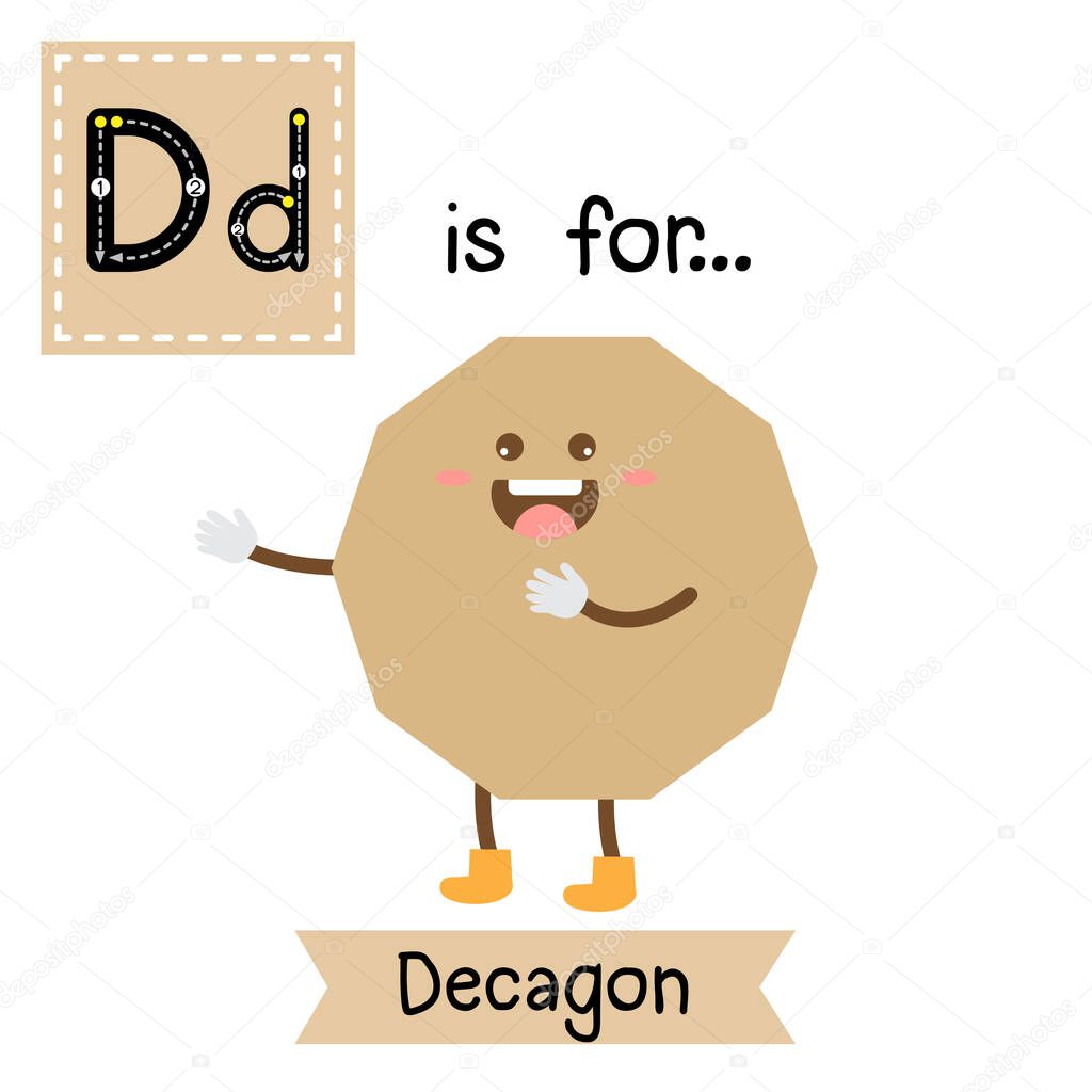 Letter D cute children colorful geometric shapes alphabet tracing flashcard of Decagon for kids learning English vocabulary.