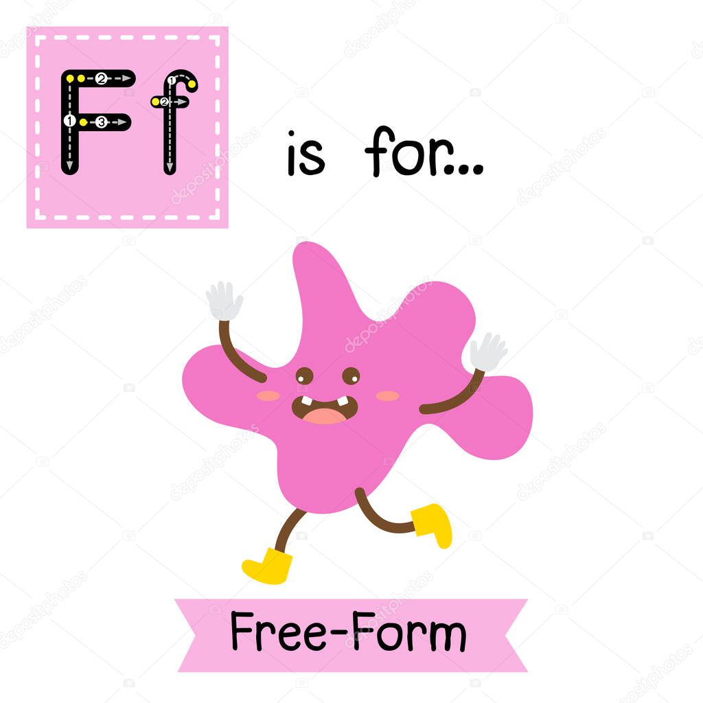 Letter F cute children colorful geometric shapes alphabet tracing flashcard of Free-Form for kids learning English vocabulary.