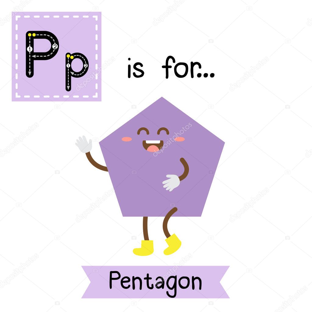 Letter P cute children colorful geometric shapes alphabet tracing flashcard of Pentagon for kids learning English vocabulary.