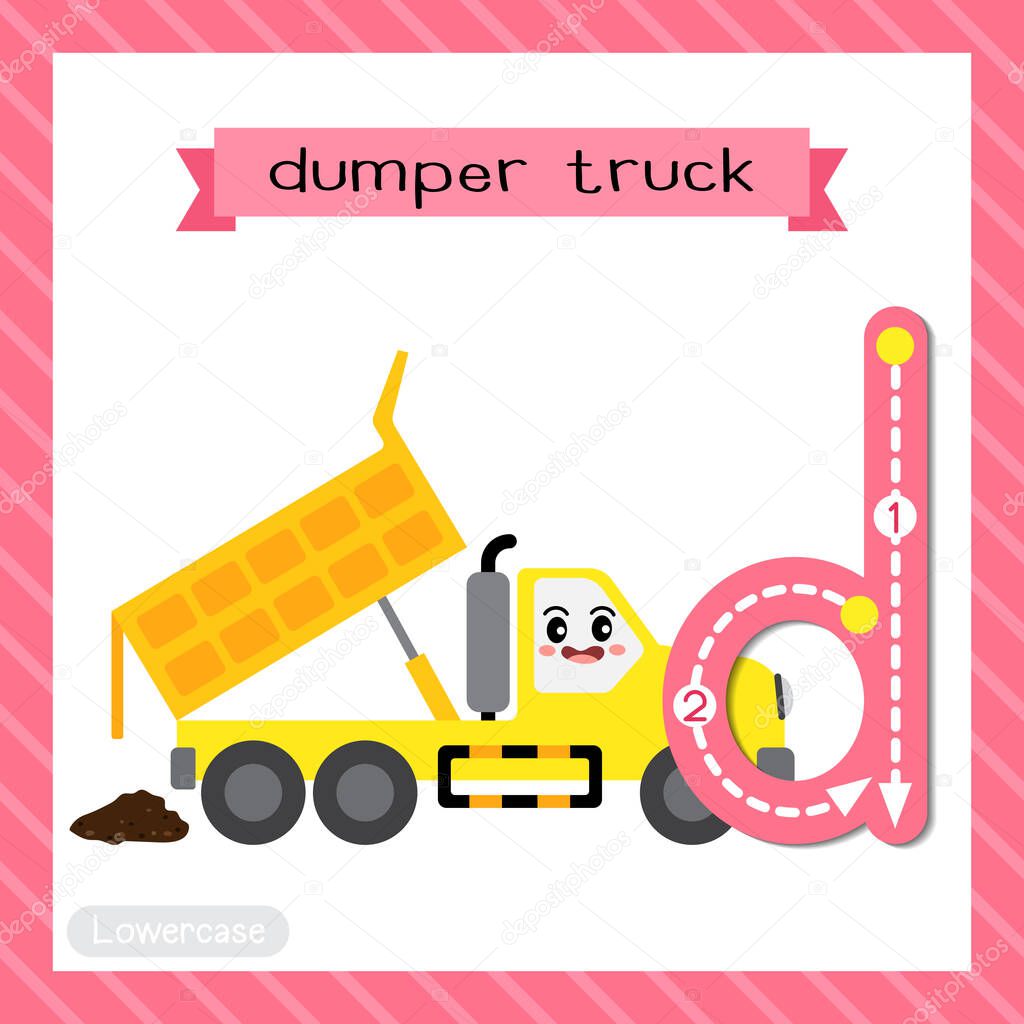 Letter D lowercase cute children colorful transportations ABC alphabet tracing flashcard of Dumper Truck for kids learning English vocabulary and handwriting Vector Illustration.