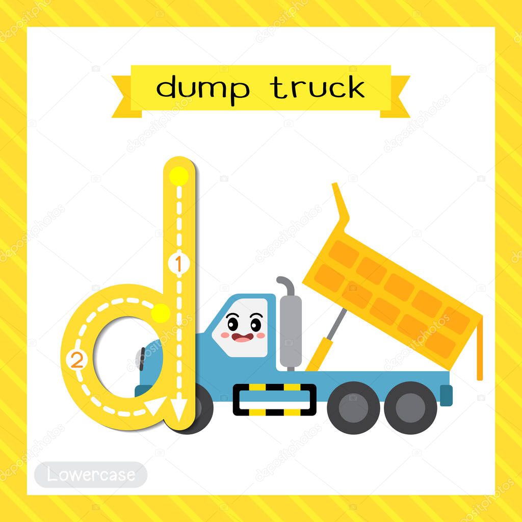 Letter D lowercase cute children colorful transportations ABC alphabet tracing flashcard of Dump Truck for kids learning English vocabulary and handwriting Vector Illustration.