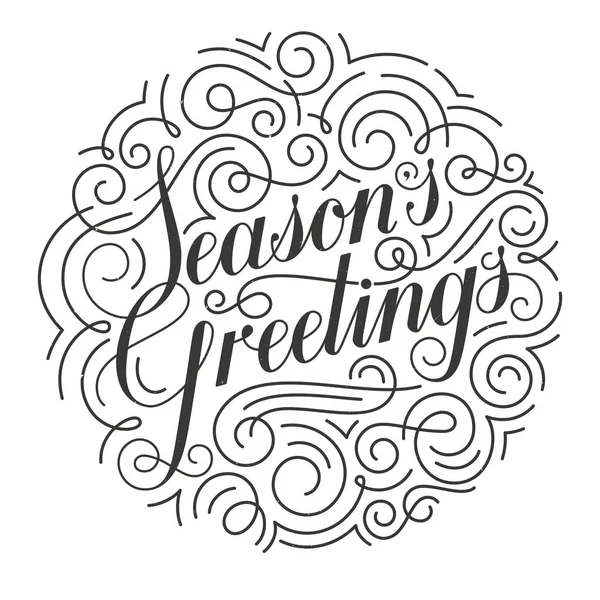 Seasons Greetings vector Christmas card. Original calligraphy. — Stock Vector