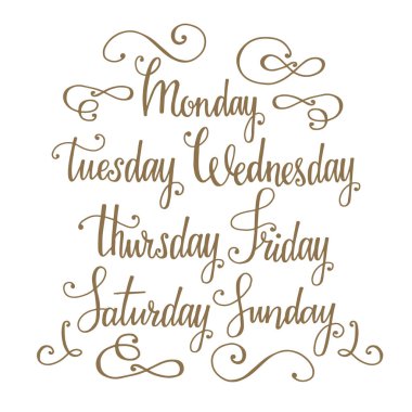El yazısı hafta vektör hat gün. Beyaz arka plan üzerinde dekoratif flourishes ile yazı altın elle çizilmiş. Takvimler, düğün kartları ve baskı tasarımı zarif vintage yazı tipi öğeleri kümesi