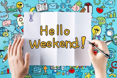 Hafta sonu metin elle Merhaba 