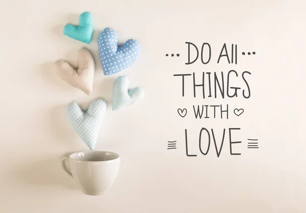 Do All Things With Love message