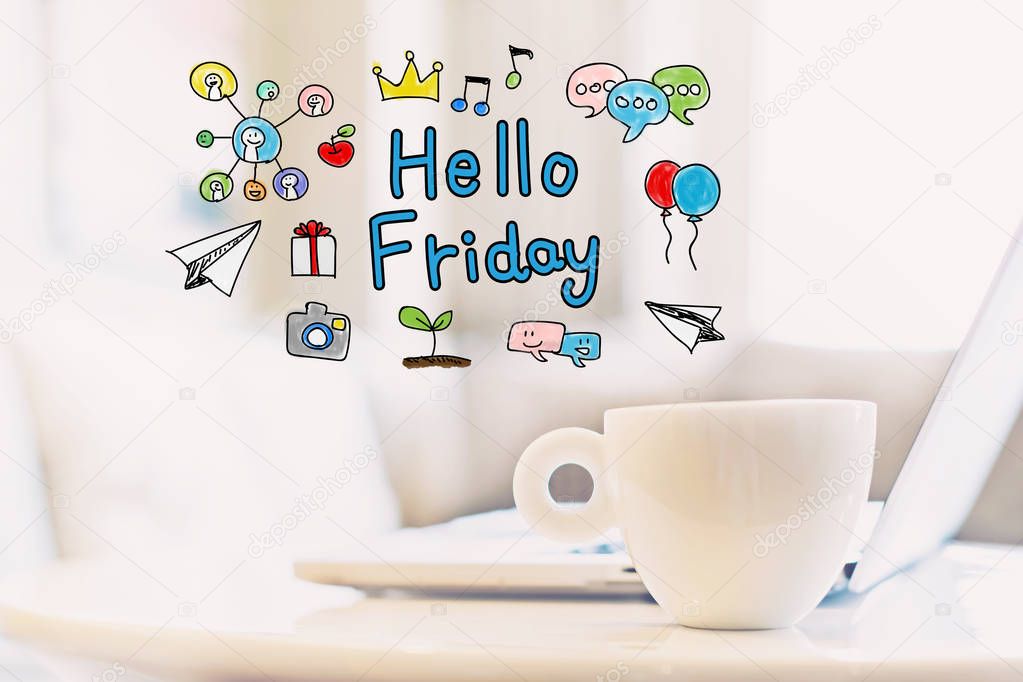 Hello Friday concept with cup of coffee