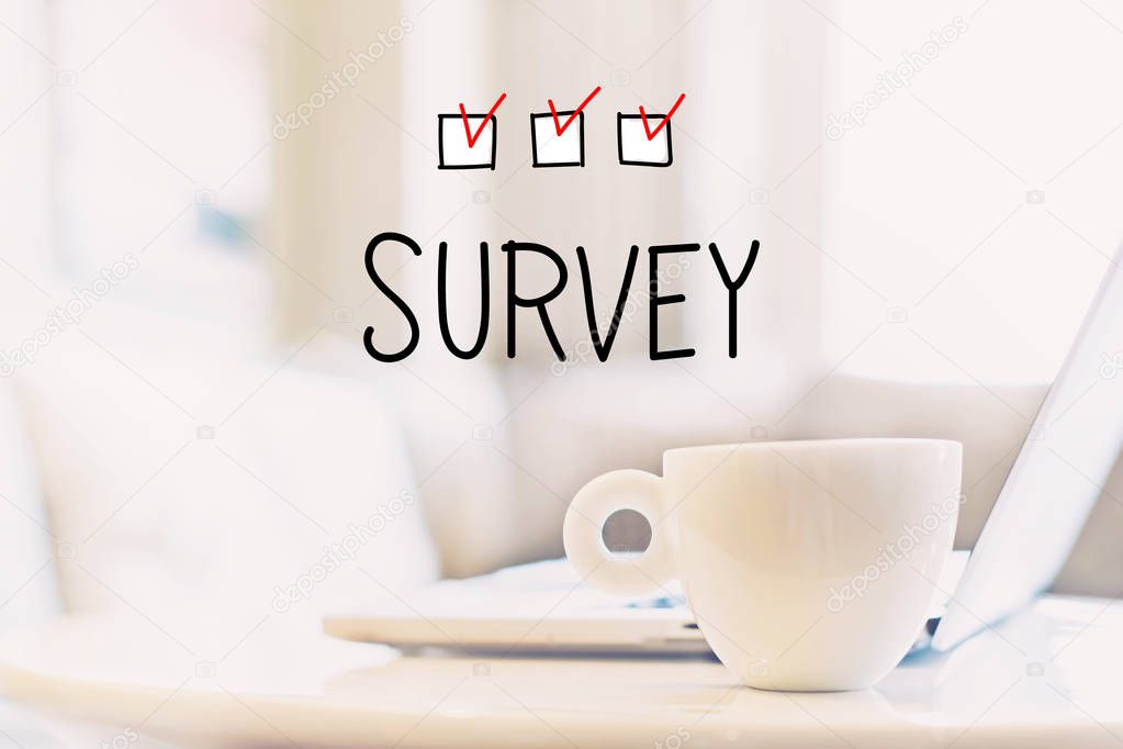 Survey concept with cup of coffee