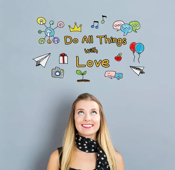 Do All Things With Love concept