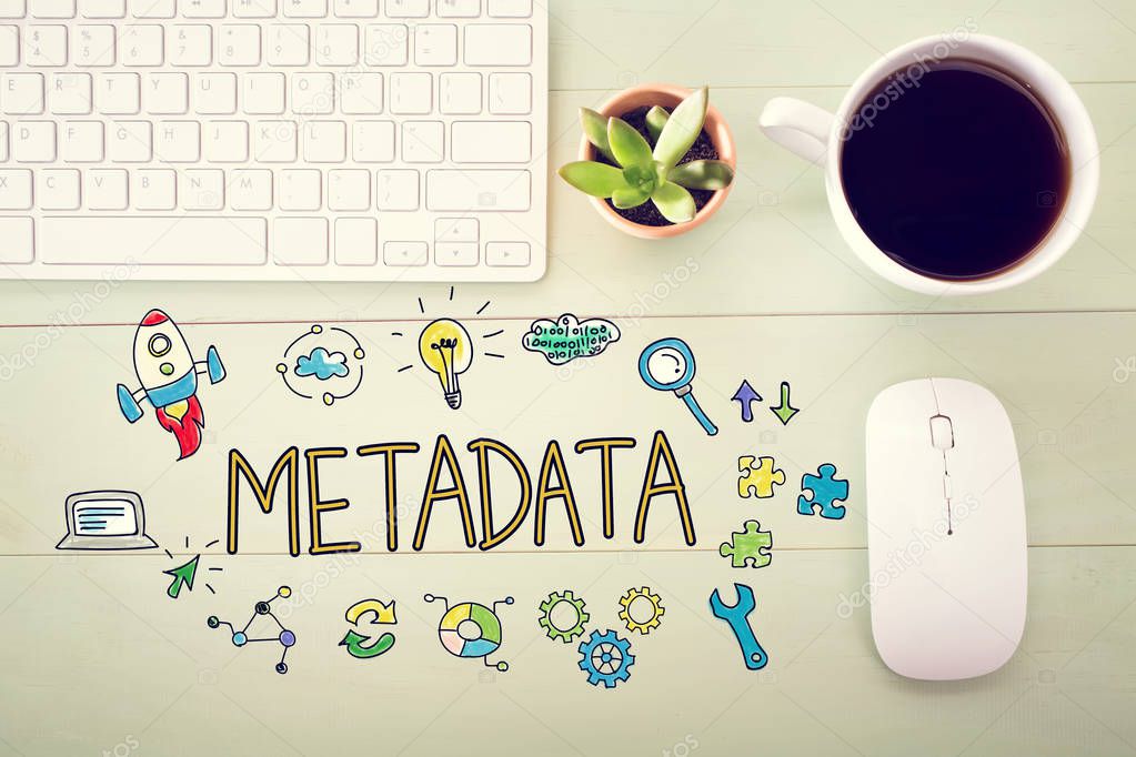 Metadata concept with workstation