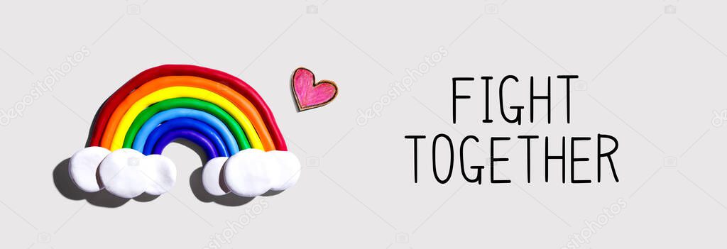 Fight Together message with rainbow and heart