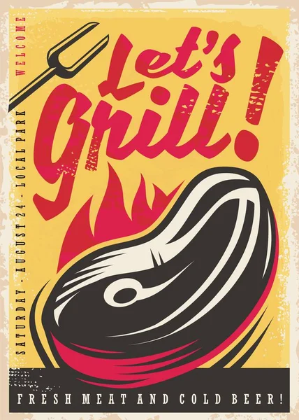 Let 's Grill Retro-Poster-Design mit frischem Rindersteak in Flammen — Stockvektor