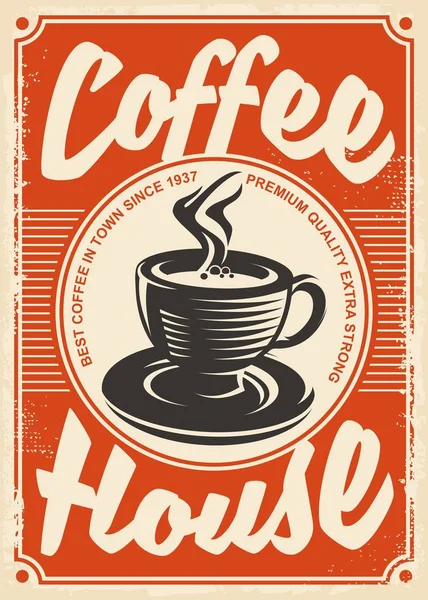 Projeto de cartaz retro casa de café com xícara de café —  Vetores de Stock