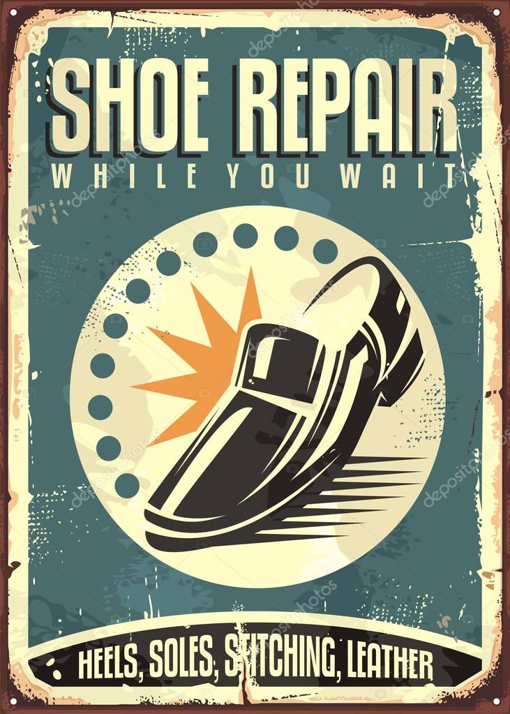 Cobbler retro tin sign illustration. Shoes repair shop vintage sign. Old blue rusty metal with shoe drawing and vintage style typography.