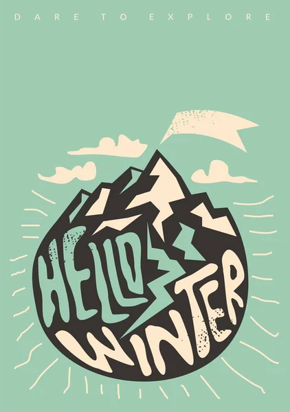 Hello Winter Conceptual Shirt Poster Design Snowy Mountains Handmade Typography — Stock Vector