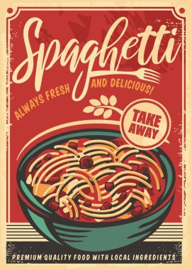 Spagetti retro restoran poster şablonu. İtalyan mutfak vektörü yemek resimlerini kaldırdı.