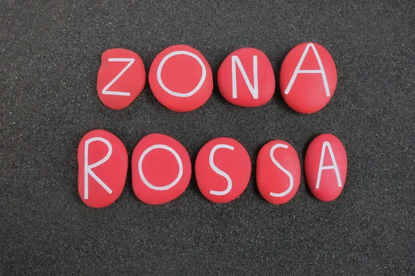 Zona Rossa Red Zone 2020 Italy Coronavirus Lockdown Composed Red — Stock fotografie