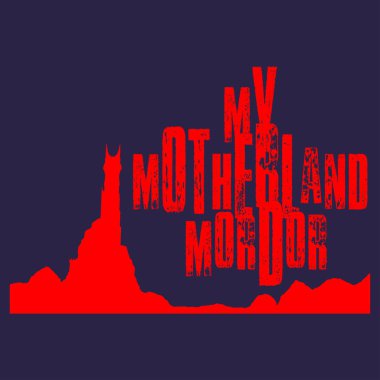 Benim vatan Mordor'a.