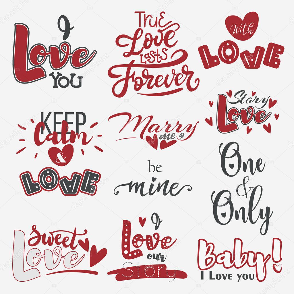 Vector lettering set of Romantic eleven quotes. Love calligraphic illustration. Typography poster, card, label, banner design set.