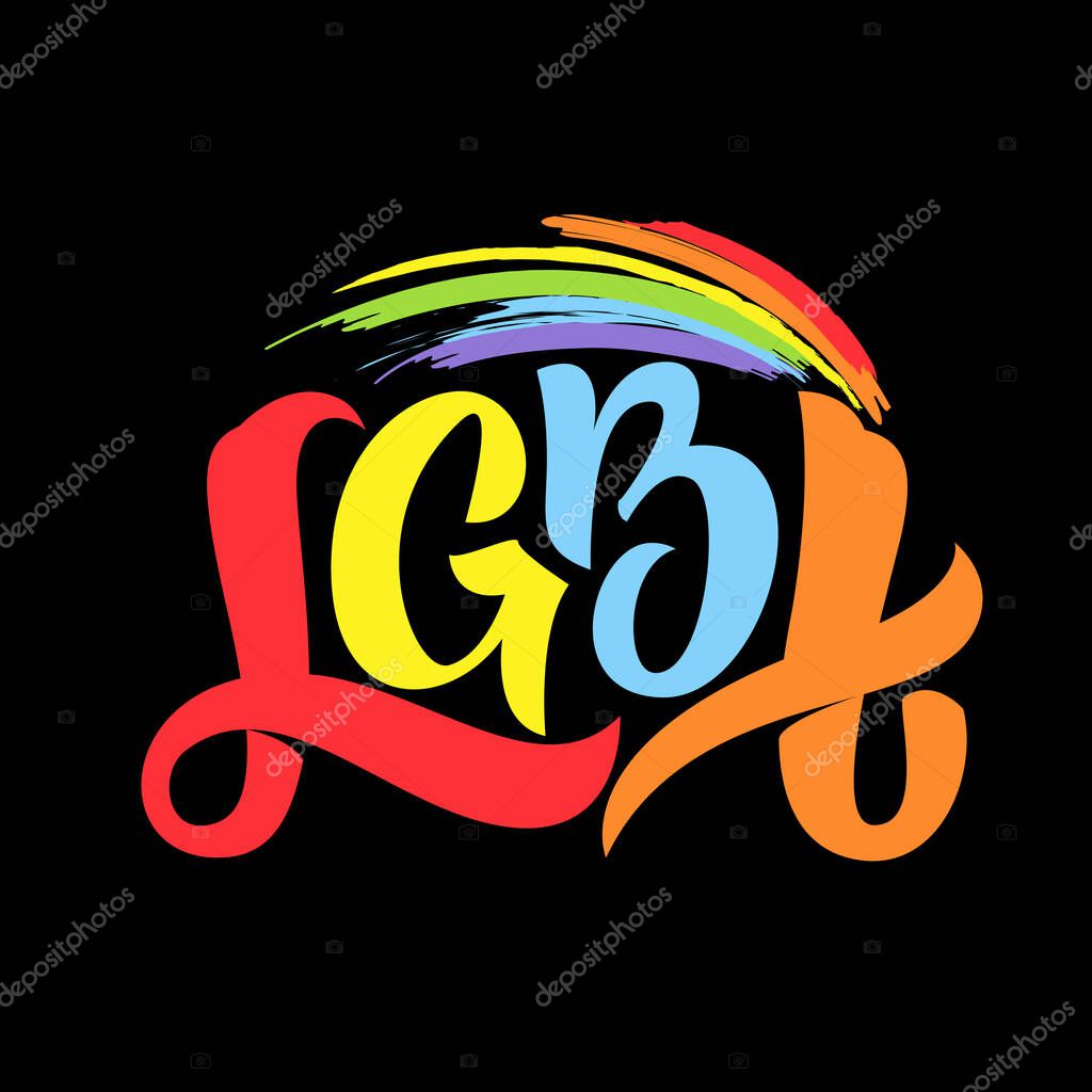 Gay Hand Lettering. LGBT rainbow phrase illustration