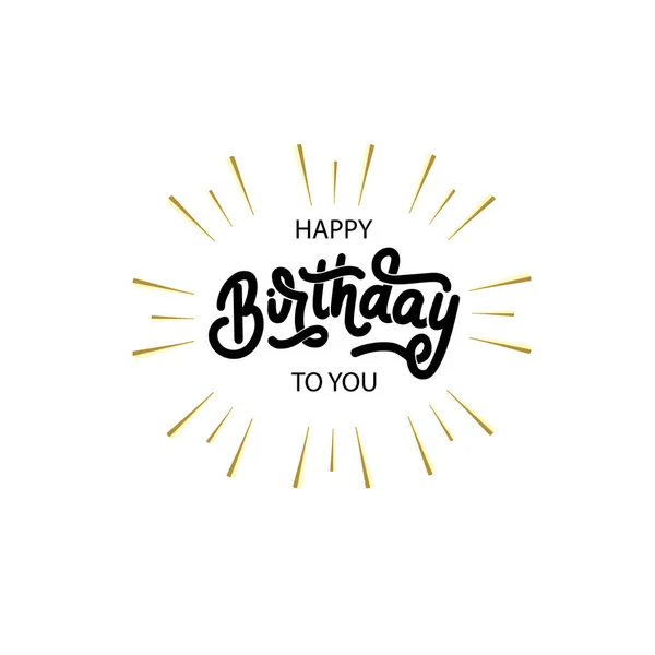 Happy Birthday You Hand Drawn Vector Isolated Lettering Card Greeting — 스톡 벡터