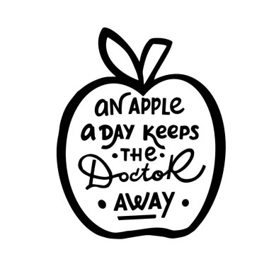 Günde bir elma doktoru uzak tutar, el çizimi vektör harfleri, slogan