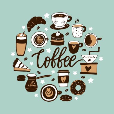 Vector circular illustration with coffee and a cute cups, croissant and cake. Background for flyers, banners, invitations, restaurant or cafe menu design. clipart