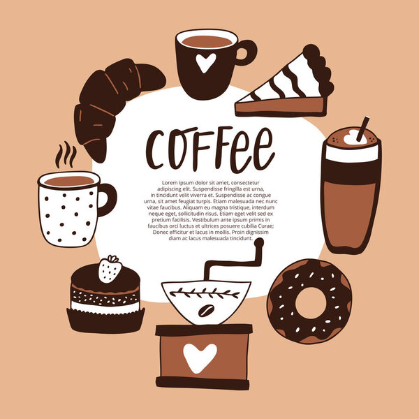 Template of coffee with grinder, cups, croissant and cake. Background for flyers, banners, invitations, restaurant or cafe menu design. Vector hand-drawn illustration.