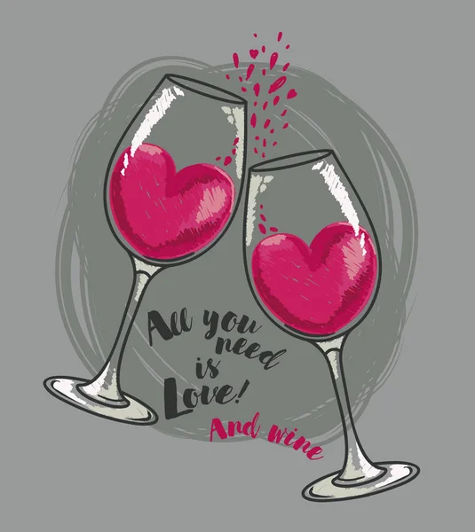 "Tout ce dont vous avez besoin est l'amour et le vin "affiche avec deux verres à vin et les cœurs — Image vectorielle