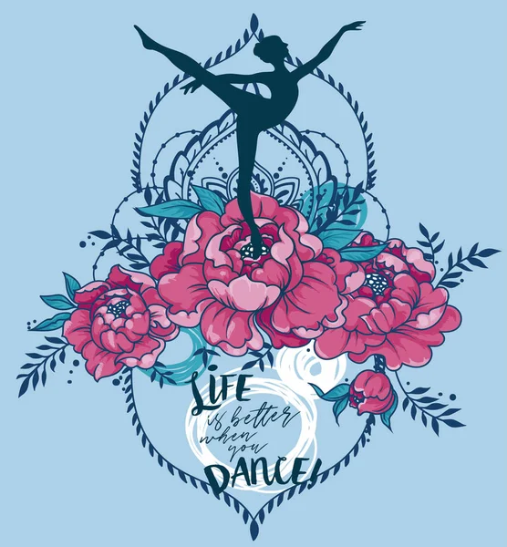 芭蕾舞演员在舞蹈和牡丹花 生活是更好的 当你跳舞 粉彩调色板 可用作芭蕾工作室的旗帜 矢量插画 — 图库矢量图片