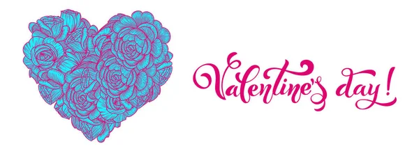 Walentynki kartka świąteczna lub baner. Serce kwiatu róż. napis kaligraficzny. Ilustracja wektora — Wektor stockowy
