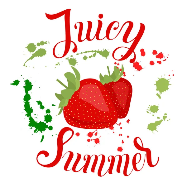 Juicy Inscripción de verano en el fondo con fresa y s — Vector de stock