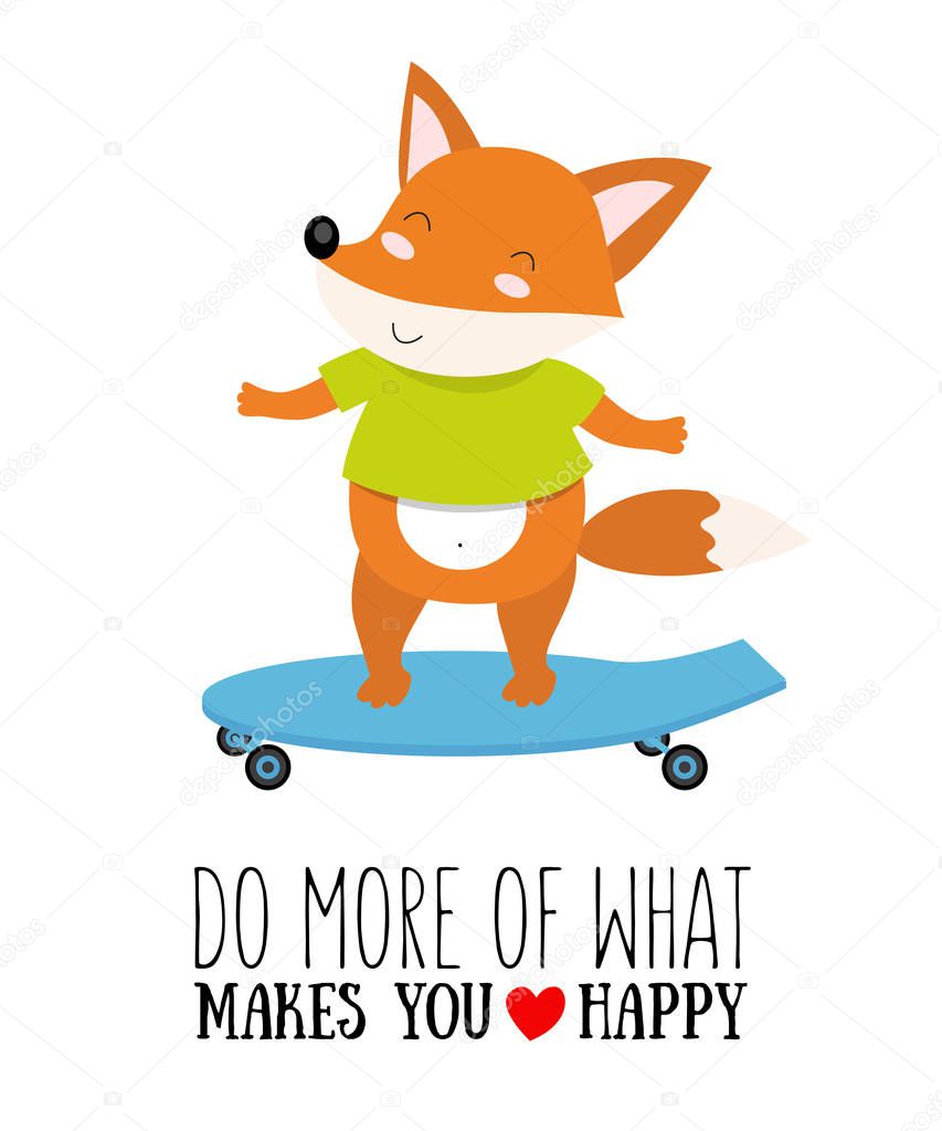 Vector illustration of fox on a scateboard with motivational quo